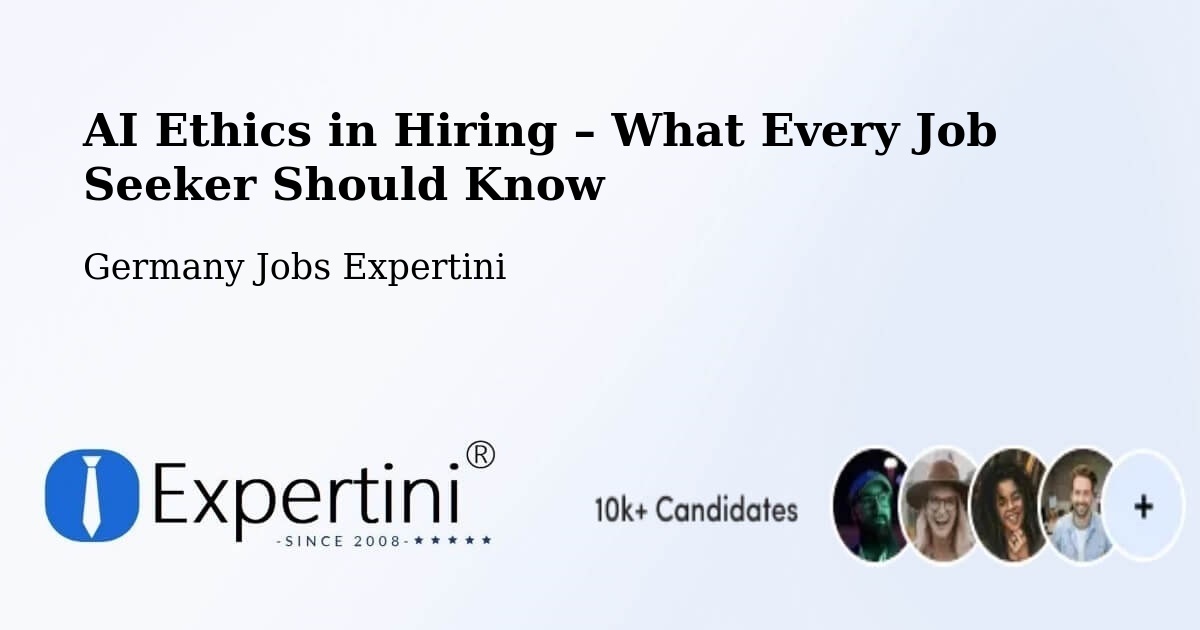 AI Ethics in Recruitment & Hiring – Bingen - Bingen, Germany Jobs Expertini