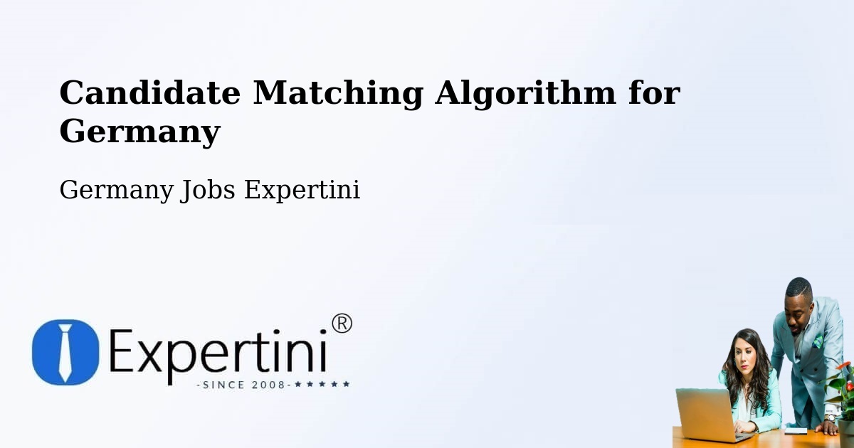 Candidate Matching Algorithm Overview – Bingen - Germany Jobs Expertini