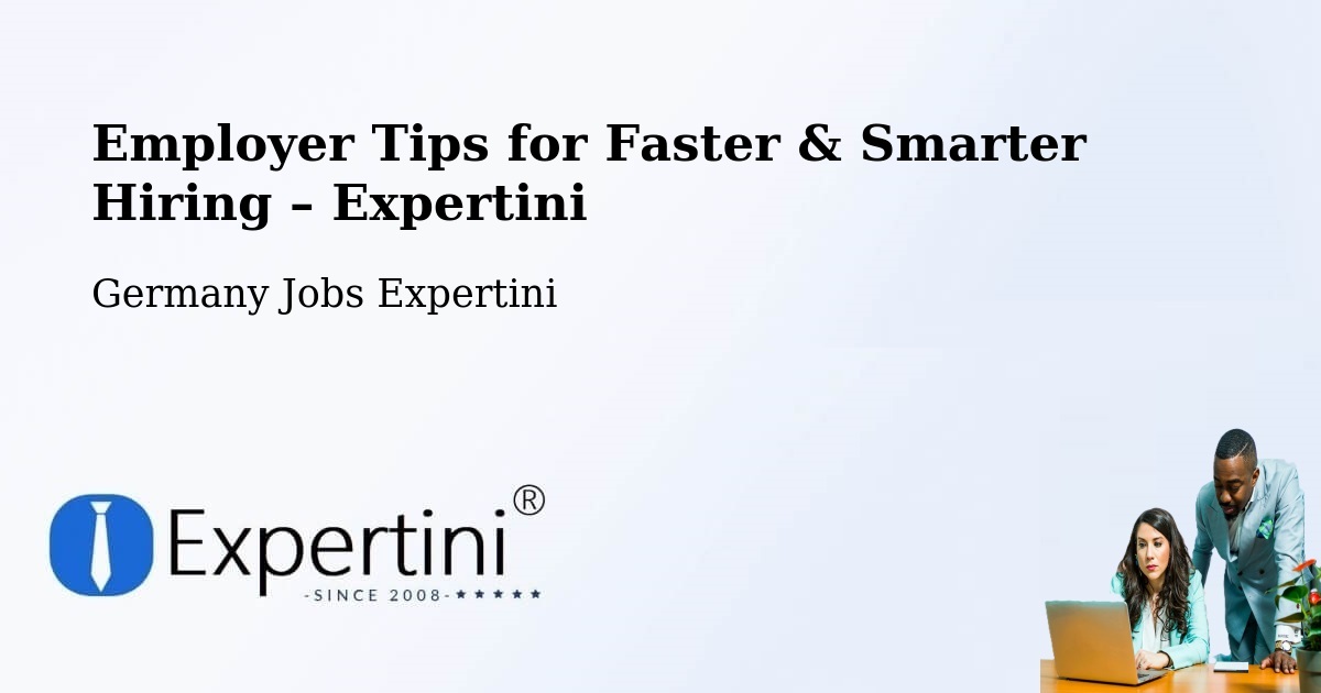 Employer Tips for Hiring & Recruitment – Bingen - Bingen, Germany Jobs Expertini